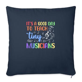 It's A Good Day To Teach Tiny Musicians - Sofa pillowcase 17,3'' x 17,3'' (45 x 45 cm) - navy - Front
