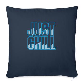 Just Chill Text Logo - Sofakissenbezug 45 x 45 cm - Navy - Vorne