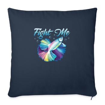 Fight Me Fish Keeping Aquarium Propriétaire - Housse de coussin décorative 45 x 45 cm - bleu marine - Devant