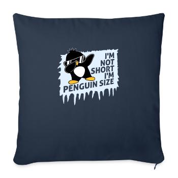 I'm Not Short I'm Penguin Size Dabbing Dab Dance - Sofa pillowcase 17,3'' x 17,3'' (45 x 45 cm) - navy - Front