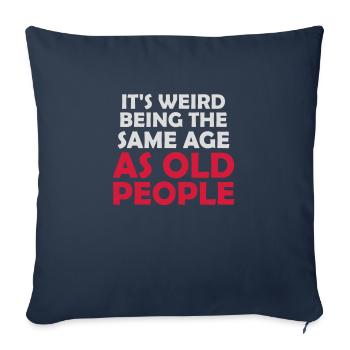 being old people age - Sofa pillowcase 17,3'' x 17,3'' (45 x 45 cm) - navy - Front