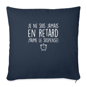 je ne suis jamais en retard - Housse de coussin décorative 45 x 45 cm - bleu marine - Devant