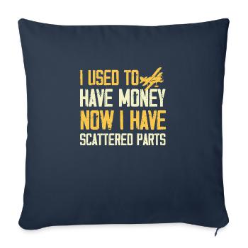 I used to have money now scattered parts Design - Sofa pillowcase 17,3'' x 17,3'' (45 x 45 cm) - navy - Front