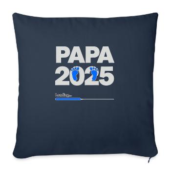 Papa 2025 Chargement Papa Cadeau - Housse de coussin décorative 45 x 45 cm - bleu marine - Devant