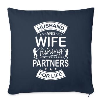 Husband And Wife Fishing Partners For Life - Housse de coussin décorative 45 x 45 cm - bleu marine - Devant