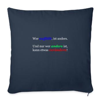 Wer auffällt ist anders! - Sofakissenbezug 45 x 45 cm - Navy - Vorne