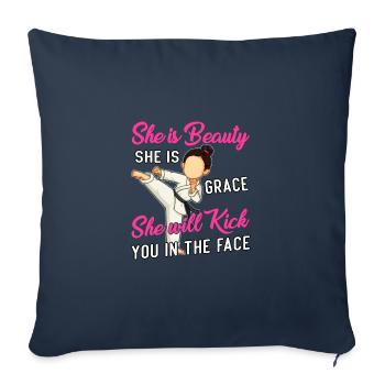 She is beauty she is grace she will kick - Sofa pillowcase 17,3'' x 17,3'' (45 x 45 cm) - navy - Front