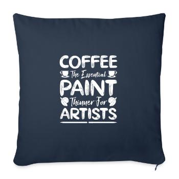 Funny Artist Painter Coffee Essential For Painting - Sofa pillowcase 17,3'' x 17,3'' (45 x 45 cm) - navy - Front