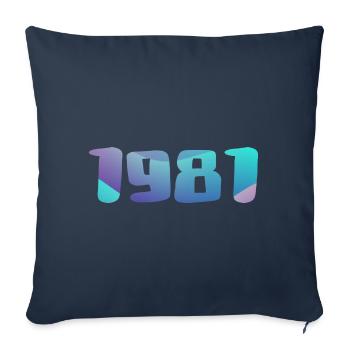 Geburtstagsgeschenk 1981 Jahrgang 1981 Retro 1981 - Sofakissenbezug 45 x 45 cm - Navy - Vorne
