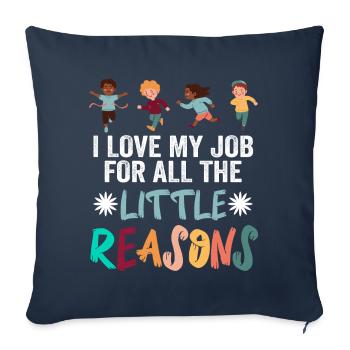 J’aime mon travail pour toutes les petites raisons professeur - Housse de coussin décorative 45 x 45 cm - bleu marine - Devant
