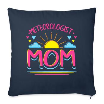 Funny Meteorology Mom Weather Forecast Gift - Sofa pillowcase 17,3'' x 17,3'' (45 x 45 cm) - navy - Front
