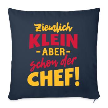 Klein, aber Chef (Schriftzug) - Sofakissenbezug 45 x 45 cm - Navy - Vorne
