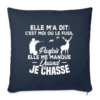 Le fusil parfois elle me manque quand je chasse - Housse de coussin décorative 45 x 45 cm - bleu marine - Devant