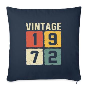 Vintage 1972 Born 1972 - Sofa pillowcase 17,3'' x 17,3'' (45 x 45 cm) - navy - Front