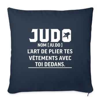 judo L'art de plier tes vêtements avec toi dedans - Housse de coussin décorative 45 x 45 cm - bleu marine - Devant