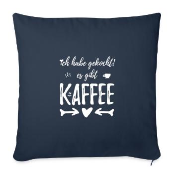 Ich habe gekocht - Es gibt Kaffee - Herz Tasse - Sofakissenbezug 45 x 45 cm - Navy - Vorne