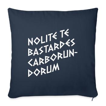 Nolite te Bastardes Carborundorum Cadeau - Housse de coussin décorative 45 x 45 cm - bleu marine - Devant