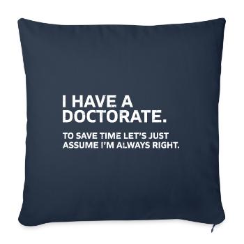 J’ai reçu un doctorat de diplôme cadeau - Housse de coussin décorative 45 x 45 cm - bleu marine - Devant