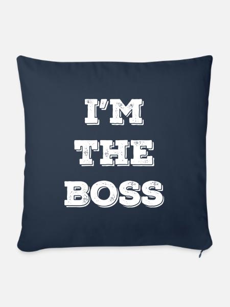 I`m the Boss Chief Geschenk - Sofakissenbezug 45 x 45 cm - Navy