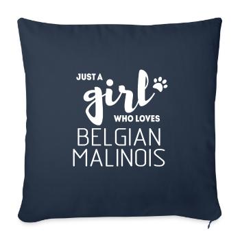 Just a girl who loves belgian malinois - Sofa pillowcase 17,3'' x 17,3'' (45 x 45 cm) - navy - Front