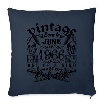 Anniversaire 1966 Juin 1966 ! né en June 1966 - Housse de coussin décorative 45 x 45 cm - bleu marine - Devant