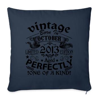 October 2013 | Vintage 2013 | born in October - Sofa pillowcase 17,3'' x 17,3'' (45 x 45 cm) - navy - Front