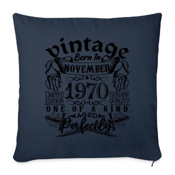 Anniversaire 1970 Novembre 1970 né en November - Housse de coussin décorative 45 x 45 cm - bleu marine - Devant