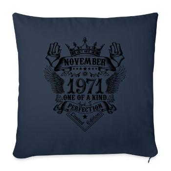 Birthday November 1971 born in November 1971 - Sofa pillowcase 17,3'' x 17,3'' (45 x 45 cm) - navy - Front