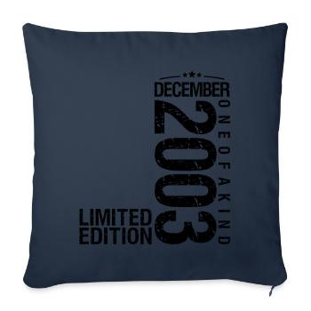 Anniversaire Décembre 2003 Décembre né en December - Housse de coussin décorative 45 x 45 cm - bleu marine - Devant