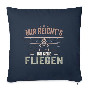 I've had enough, I'm going to fly - Sofa pillowcase 17,3'' x 17,3'' (45 x 45 cm) - navy - Front