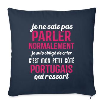C'est mon petit côté portugais qui ressort - Housse de coussin décorative 45 x 45 cm - bleu marine - Devant