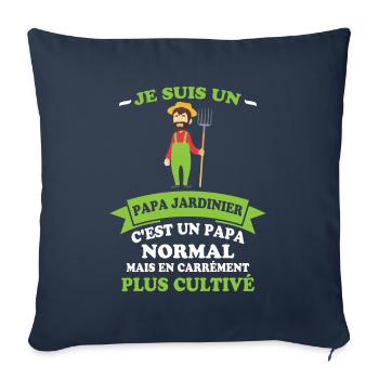 Je Suis Un Papa Jardinier C'est Un Papa Normal - Housse de coussin décorative 45 x 45 cm - bleu marine - Devant
