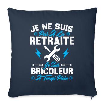 Pas à la retraite je suis bricoleur à temps plein - Housse de coussin décorative 45 x 45 cm - bleu marine - Devant