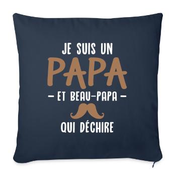 Je suis un papa et beau papa qui déchire - Housse de coussin décorative 45 x 45 cm - bleu marine - Devant