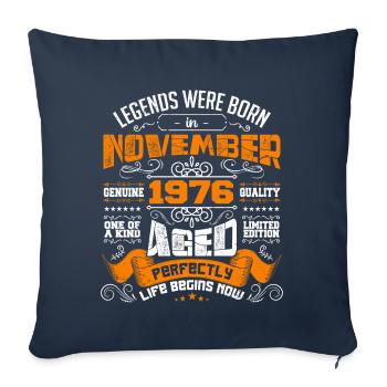 Legends wurden im November 1976 zum Geburtstag geboren - Sofakissenbezug 45 x 45 cm - Navy - Vorne