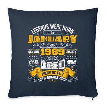 Legends were born in January 1989 - Sofa pillowcase 17,3'' x 17,3'' (45 x 45 cm) - navy - Front