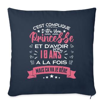Une princesse a 10 ans, Cadeau d’anniversaire - Housse de coussin décorative 45 x 45 cm - bleu marine - Devant