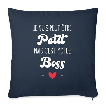 Je suis peut-être petit mais c'est moi le boss - Housse de coussin décorative 45 x 45 cm - bleu marine - Devant