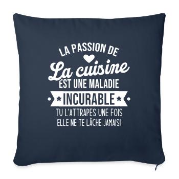 la passion de la cuisine est une maladie incurable - Housse de coussin décorative 45 x 45 cm - bleu marine - Devant