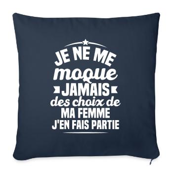Je ne me moque jamais des choix - Housse de coussin décorative 45 x 45 cm - bleu marine - Devant