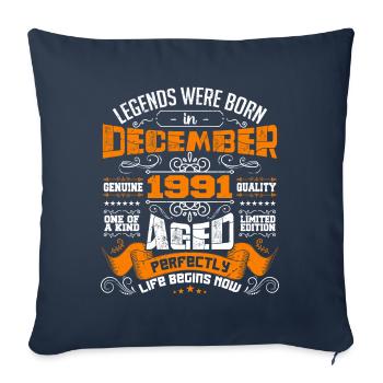 Legends were born in December 1991 | gift - Housse de coussin décorative 45 x 45 cm - bleu marine - Devant