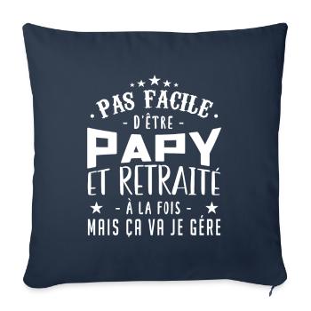 Papy retraite, cadeau papy - Housse de coussin décorative 45 x 45 cm - bleu marine - Devant