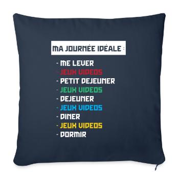 T shirt geek ma journée idéale - Housse de coussin décorative 45 x 45 cm - bleu marine - Devant