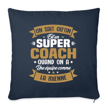 On sait qu'on est un super coach - Housse de coussin décorative 45 x 45 cm - bleu marine - Devant