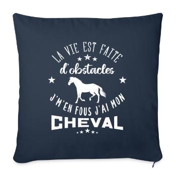 cheval équitation la vie est faite d'obstacles - Housse de coussin décorative 45 x 45 cm - bleu marine - Devant