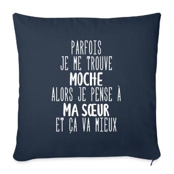 parfois je me trouve moche - Housse de coussin décorative 45 x 45 cm - bleu marine - Devant