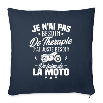 Pas besoin de thérapie besoin de faire de la moto - Housse de coussin décorative 45 x 45 cm - bleu marine - Devant