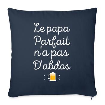 Le papa parfait n'a pas d'abdos - Housse de coussin décorative 45 x 45 cm - bleu marine - Devant