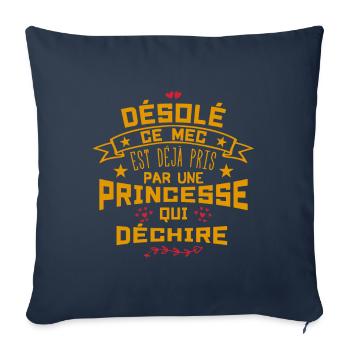 Désolé Ce Mec est déjà pris par une princesse - Housse de coussin décorative 45 x 45 cm - bleu marine - Devant