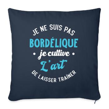 Pas Bordélique, je cultive l'art - Housse de coussin décorative 45 x 45 cm - bleu marine - Devant